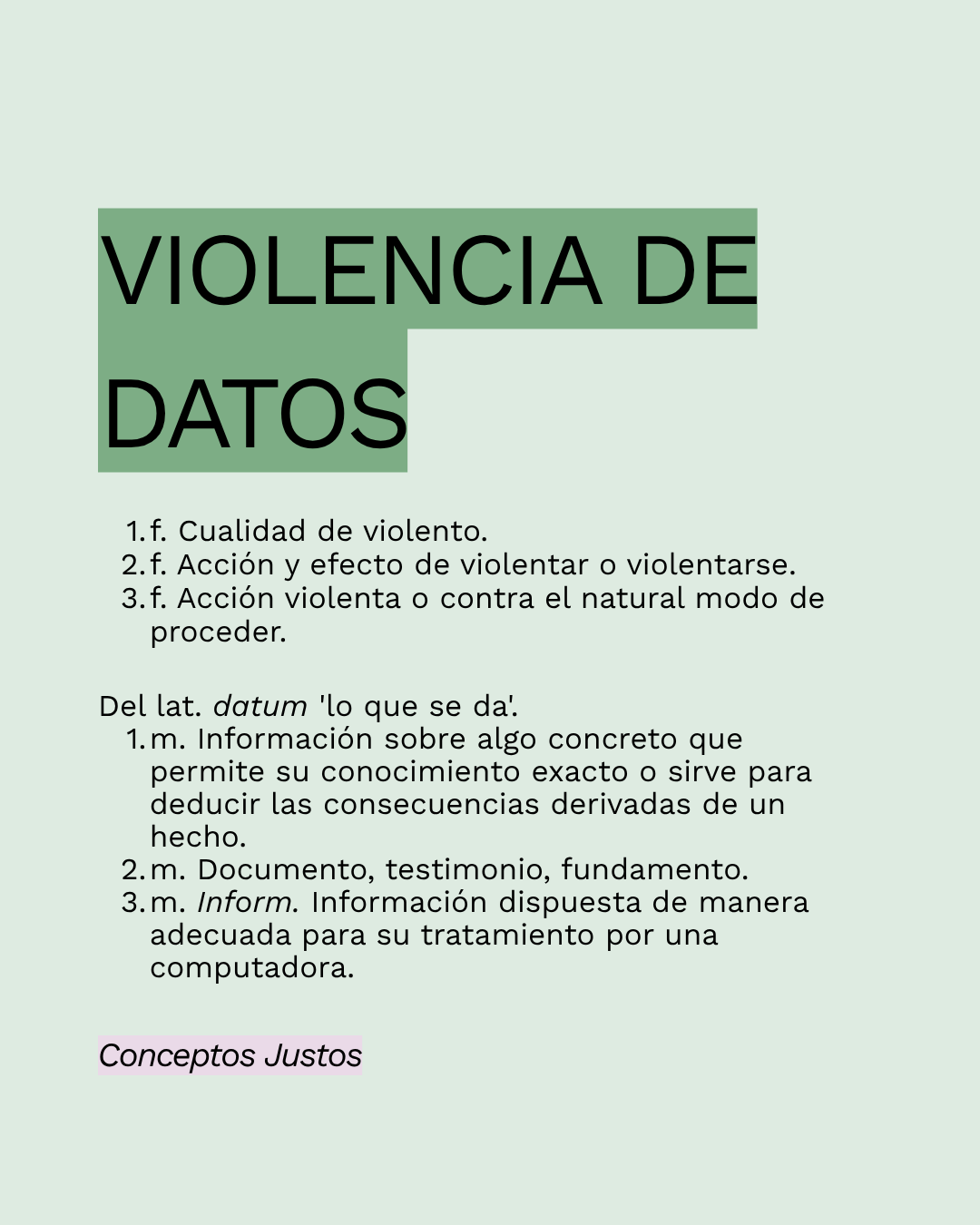 Conceptos Justos: violencia de datos